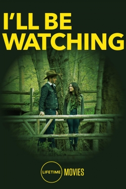 watch I'll Be Watching