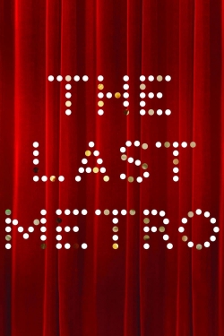 watch The Last Metro