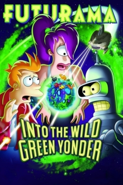 watch Futurama: Into the Wild Green Yonder