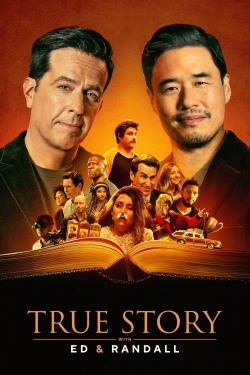 watch True Story with Ed & Randall